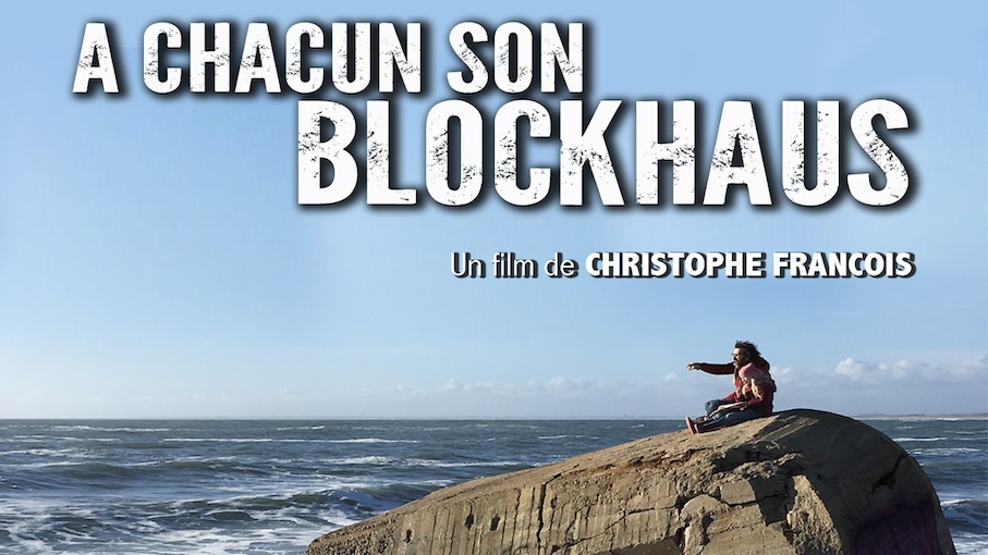 A CHACUN SON BLOCKHAUS.jpg